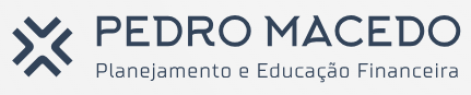 Pedro Macedo — Planejamento e Educação Financeira
